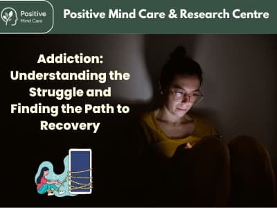 Addiction: Understanding the Struggle and Finding the Path to Recovery
