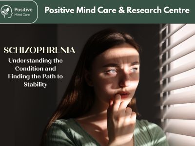 Schizophrenia: Understanding the Condition and Finding the Path to Stability