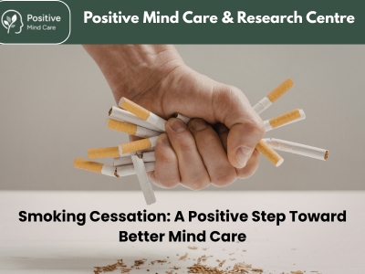 Smoking Cessation: A Positive Step Toward Better Mind Care