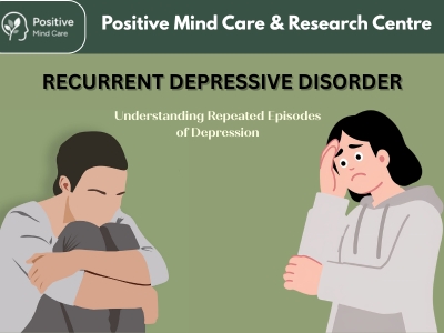 Recurrent Depressive Disorder: Understanding Repeated Episodes of Depression