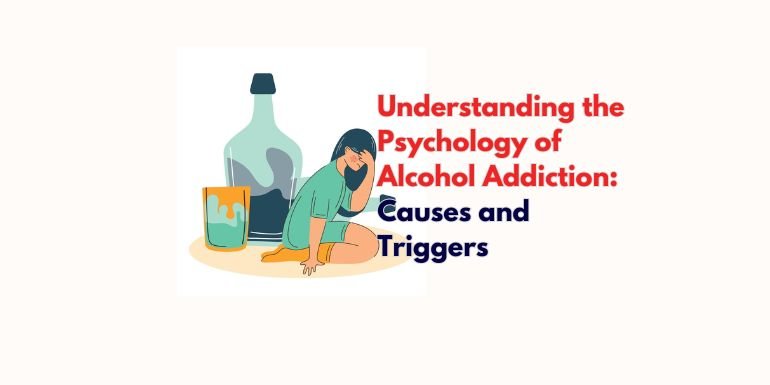 Psychology of Alcohol Addiction