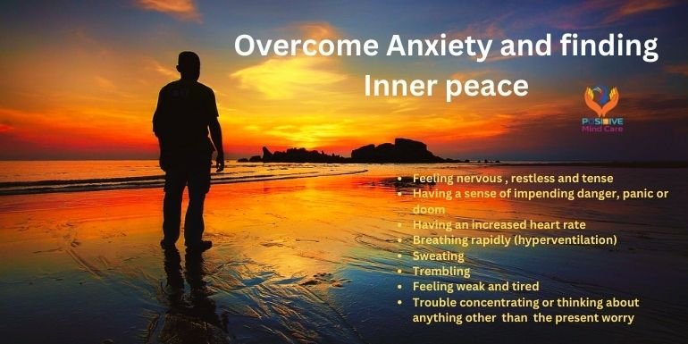 Overcome Anxiety and finding Inner peace