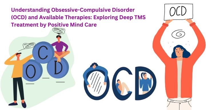 OCD and Available Therapies