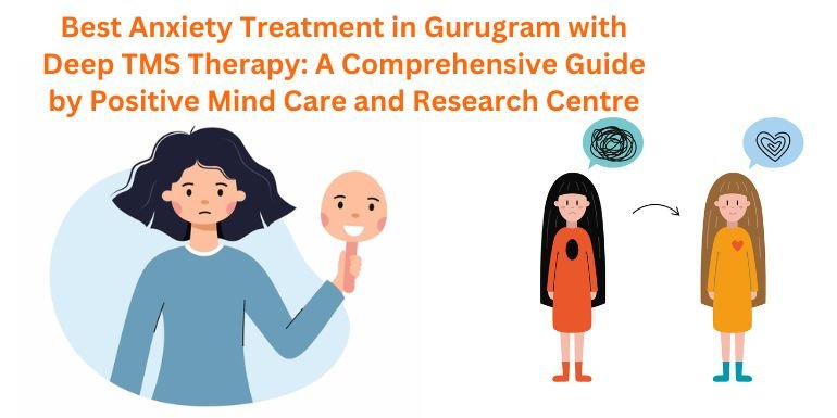 Best Anxiety Treatment in Gurugram