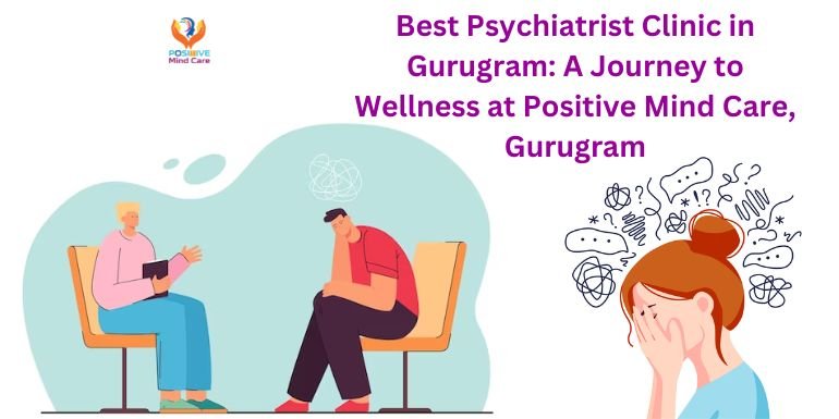 Psychiatrist Clinic in Gurugram