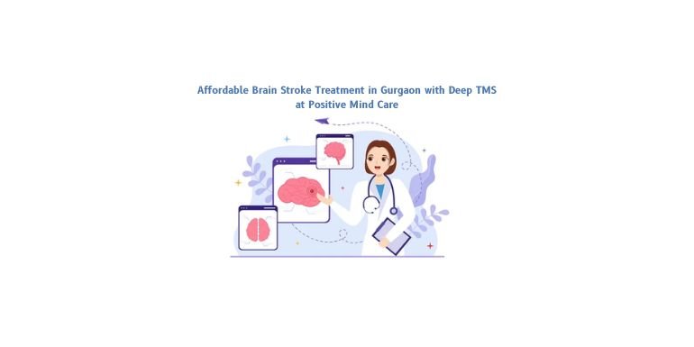 Affordable Brain Stroke Treatment