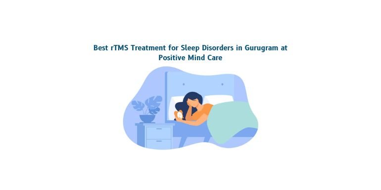 Best rTMS Treatment for Sleep Disorders